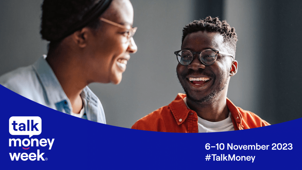 Two people look at each other, smiling and laughing. Text reads: Talk Money Week. 6-10 November 20203.